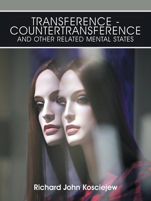 cover image of Transference-Countertransference and Other Related Mental States